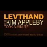 LEVTHAND - Took a minute - feat. Kim Appleby